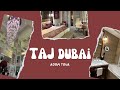 Taj dubai room tour breakfast buffet included