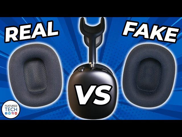 Real vs. Fake AirPods Max: 5 Tests to Tell the Difference