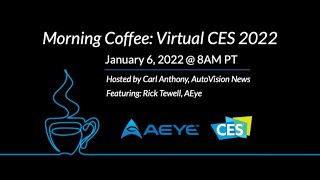 Morning Coffee: Virtual CES 2022