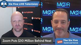 Zoom Puts another $30 Million Behind Neat - Episode 93 - Six Five Podcast