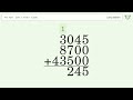 Long Addition Problem 3045+8700+43500: Step-by-Step Video Solution | Tiger Algebra