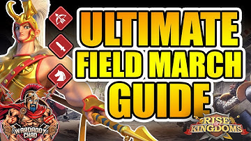 Ultimate Field March Guide: Troop Types & 5-6-7 Marches [December 2025] - Rise of Kingdoms
