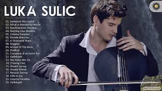 LUKA SULIC. Greatest Hits Full Album 2021 - LUKA SULIC.Top Cello Cover Popular Songs