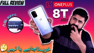 OnePlus 8T Review In Pakistan 2022 | 5 Reasons To Buy or NOT? SD 865,90FPS PUBG GamePlay | 8T Price?