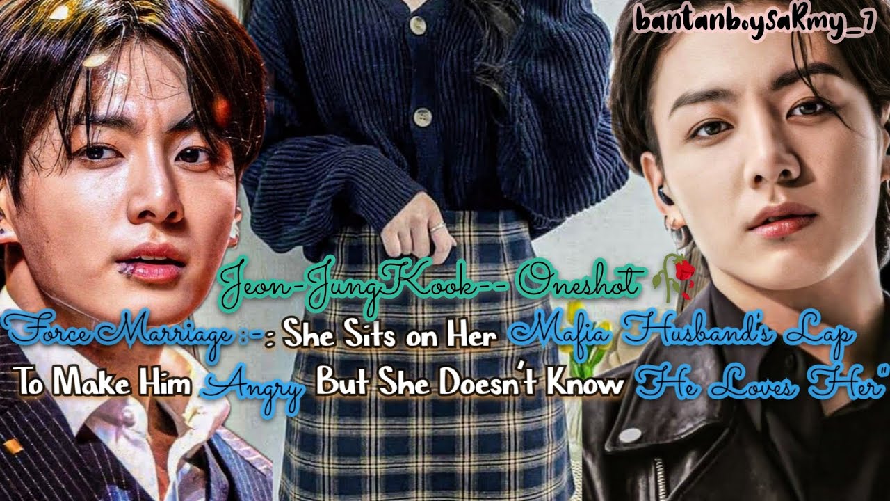 J•JK🥀Принудительный брак: она садится на колени к своему мужу-мафиози, чтобы разозлить его, но он...