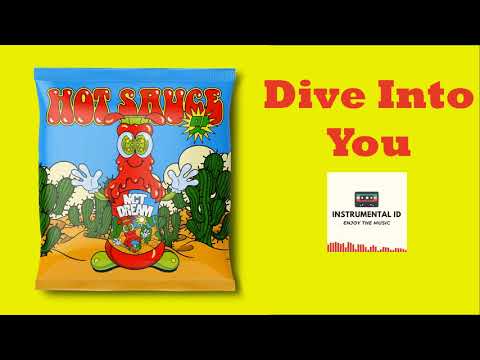 NCT DREAM 엔시티 드림  Dive Into You  INSTRUMENTAL