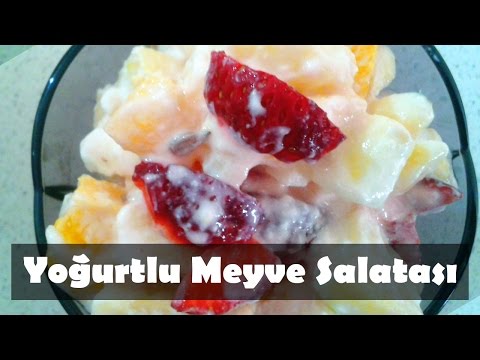 Video: Yoğurt Soslu Meyve Salatası