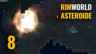 RimWorld extremo (ASTEROIDE): Invocamos al Diábolus #8