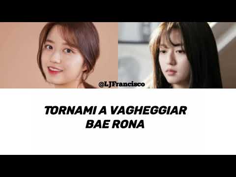 Tornami a vagheggiar - Bae Rona (lyrics)