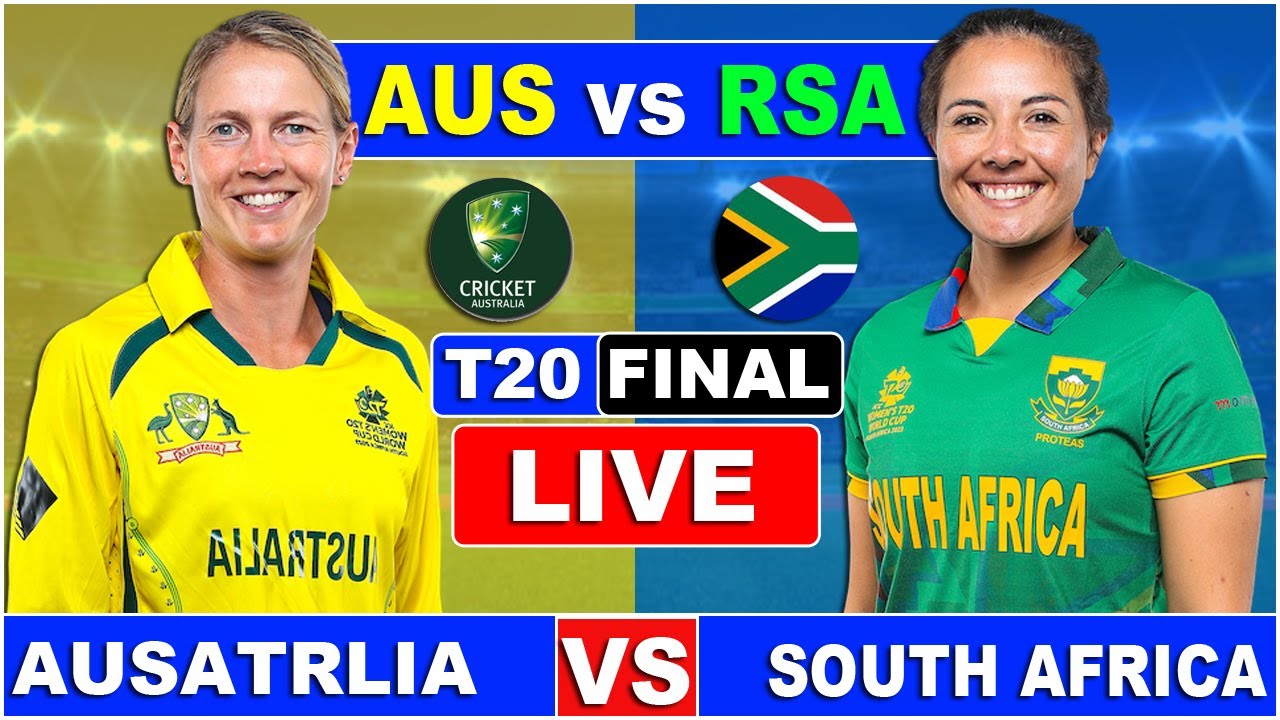 live women t20 world cup australia vs south africa final live live