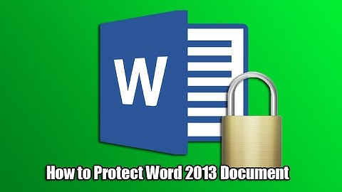 How to Protect Word 2013 Document