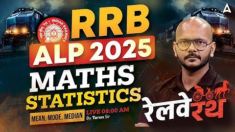 RRB ALP Maths Classes 2025 | RRB ALP Maths | Statistics (Mean, Mode, Median) | Maths By Tarun Sir