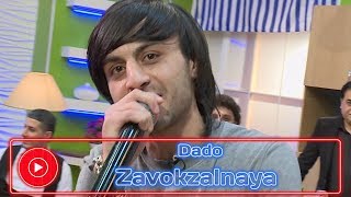 Dado - Zavokzalnaya | 2018 Resimi