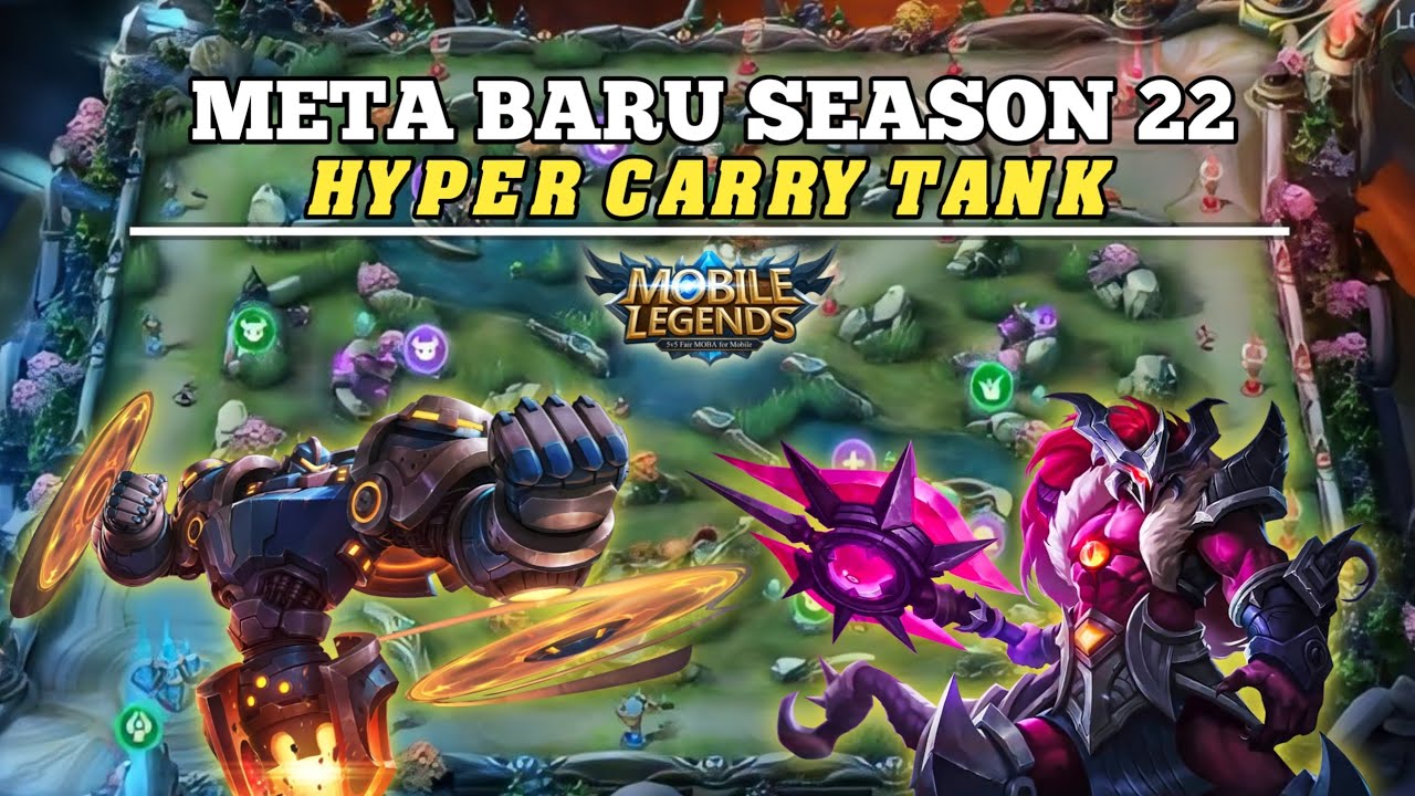 META BARU SEASON 22| Meta Hyper Tank Sumpah Kuat Banget,Wajib Coba ...