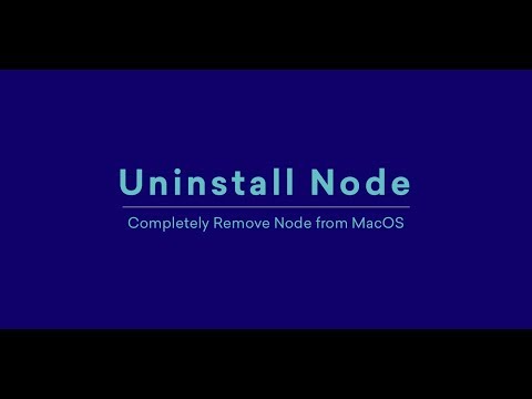 Completely uninstall node from mac