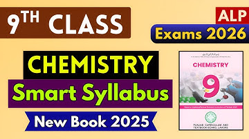 Chemistry Smart Syllabus 2025-2026 | 9th Class | Accelerated Learning Program (ALP) | New Book 2025