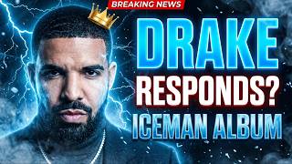 Celebrity Drake FINALLY Responds? Iceman Album Is Breaking the Internet Profile