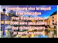 Luxembourg visa and  salary |Luxembourg nepali