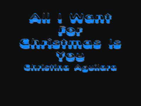 Christina Aguilera (+) All I Want For Christmas Is You