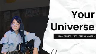 Your Universe - Rico Blanco (joy ciarra cover)