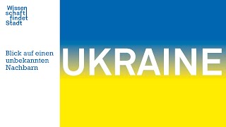 Marina Grusevaja: Wirtschaft der Ukraine | Ringvorlesung Ukraine #5