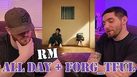 First Time Hearing: RM (of BTS) All Day ft. Tablo PLUS Forg_tful ft. Kim Sawol -- Reaction