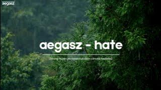 aegasz - hate