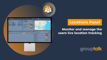 Introduction of the Locations Panel in GroupTalk PC Dispatch 2