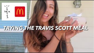 TRYING THE NEW TRAVIS SCOTT MEAL at McDonald's - is it lit??