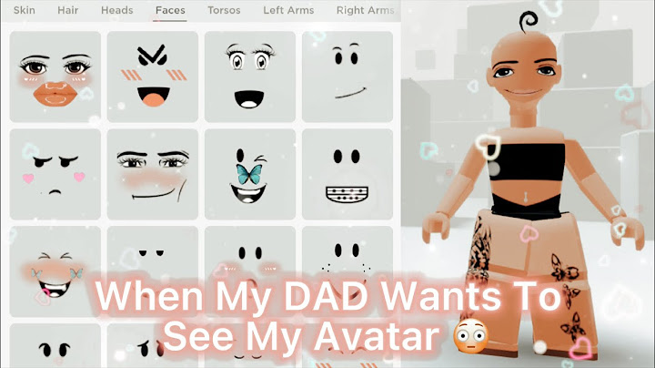 When My DAD Wants To See My AVATAR… 😂💅