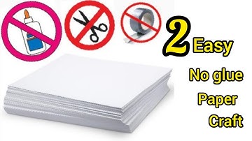 2 Easy no glue paper craft|Paper craft without glue|No glue paper craft|Easy paper craft no glue