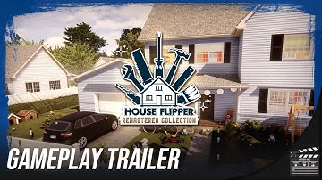 House Flipper Remastered Collection - Official Gameplay Trailer
