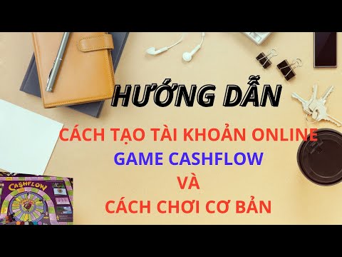 Hướng Dẫn | Cách Tạo Tài Khoản Game Cashflow Và Cách Chơi Cơ Bản | Phoenix Group