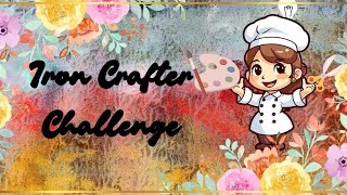 Iron Crafter - May 2025 - Brads, Sequins, Buttons, and/or Beads