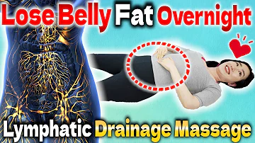 [-8 Lbs in 5 Days] The Lymph Drainage Massage which Dangerously Reduces Belly while Sleeping