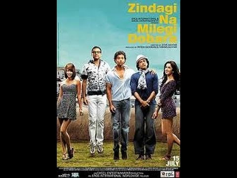 Zindagi Na Milegi Dobara Full Movie HD 720p