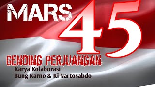 Lancaran 45 (Mars 45) - Gending perjuangan