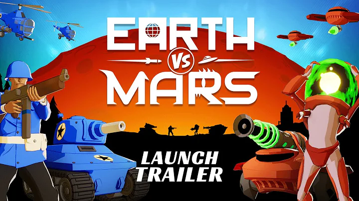 Earth vs Mars Launch Trailer