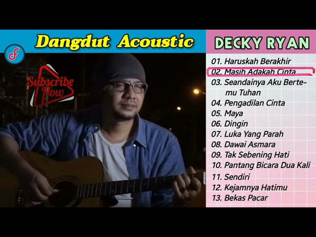 Decky Ryan || Cover Dangdut Akustik class=
