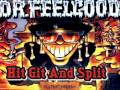 Dr feelgood - Hit Git And Split