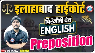 Preposition in English Grammar | English For Allahabad High Court Exam, Allahabad HC Group C English