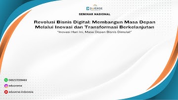 SENA 112: Revolusi Bisnis Digital