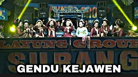 GENDU KEJAWEN || GENDING JAIPONG || LAYUNG GROUP SUBANG