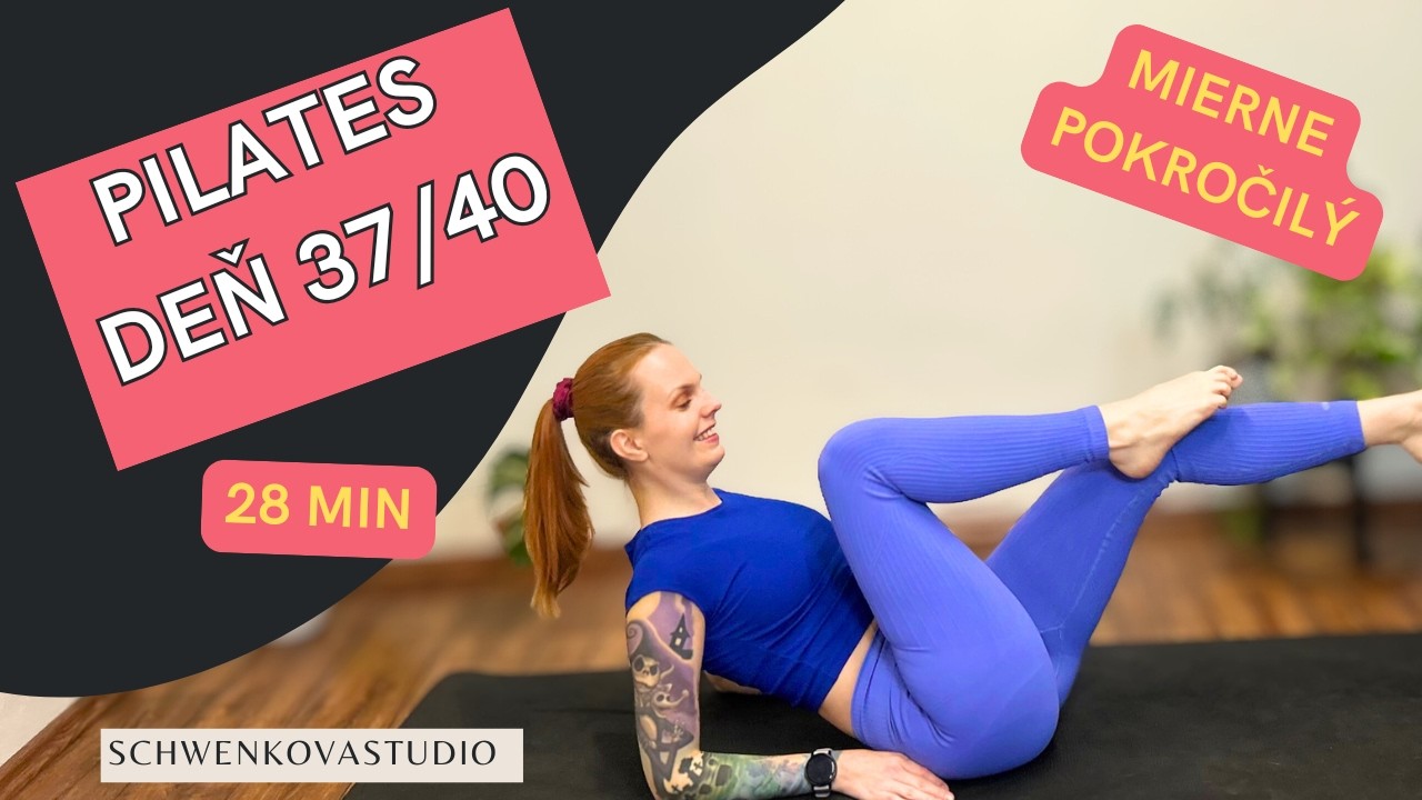 28 MIN PILATES NA CELÉ TELO PRE MIERNE POKROČILÝCH | Fit & Reset Výzva – Deň 37