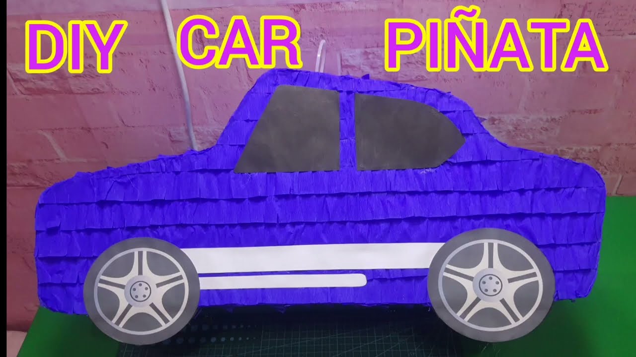 DIY CAR PIÑATA, como hacer coche, ARTS AND CRAFTS