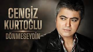 Cengiz Kurtoğlu / Dönmeseydin / Cover