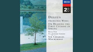 Delius: On Hearing The First Cuckoo In Spring