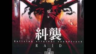 Video thumbnail of "Hellsing OST RAID Track 13 Act of Demon or Work of God"