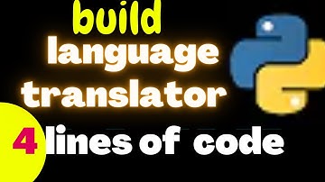 Build language translator with 4 lines of python code-Beginner Python Projects -Coding Course