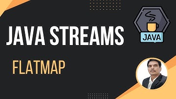 Java Streams Part 4 - FlatMap Method | Map Vs FlatMap | Hands-On